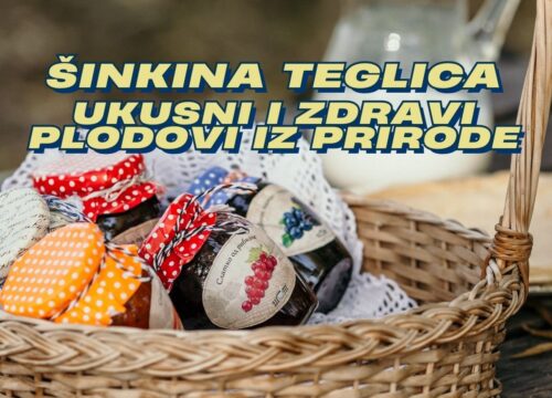 Šinkina teglica: Ukusi sa Stare planine koji su osvojili Srbiju